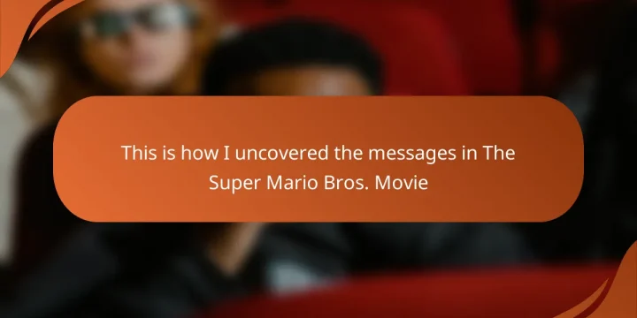 This is how I uncovered the messages in The Super Mario Bros. Movie