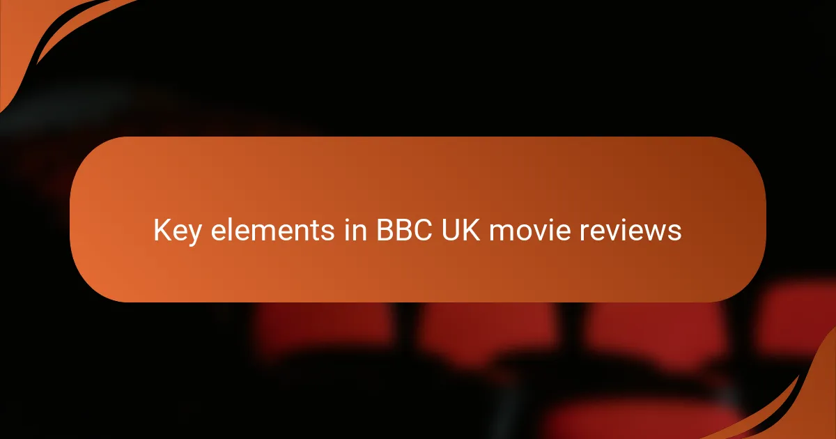 Key elements in BBC UK movie reviews