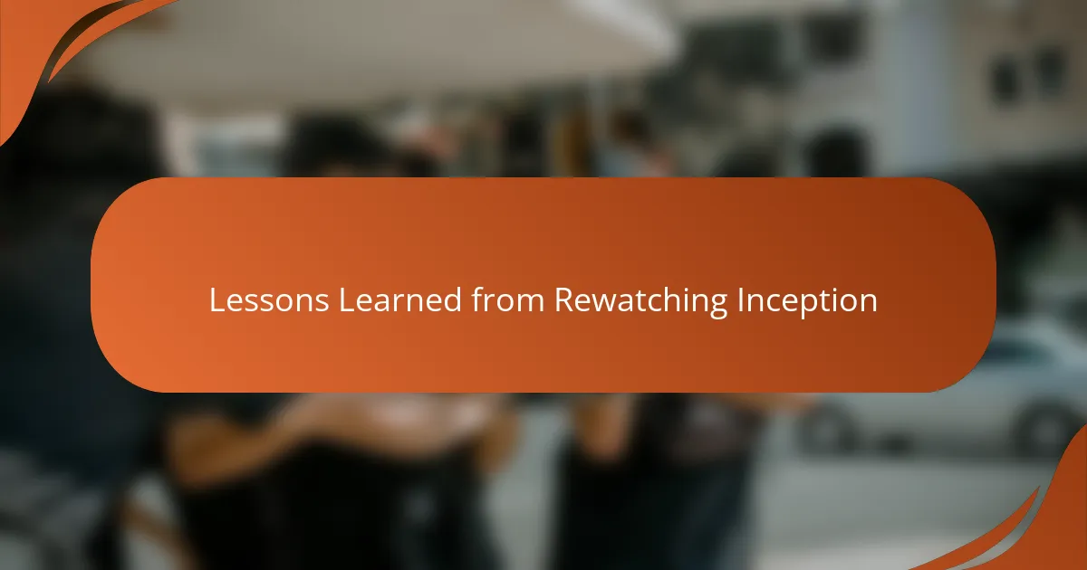 Lessons Learned from Rewatching Inception