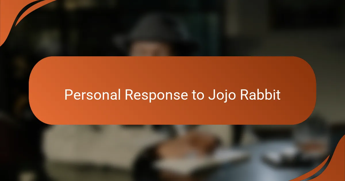 Personal Response to Jojo Rabbit