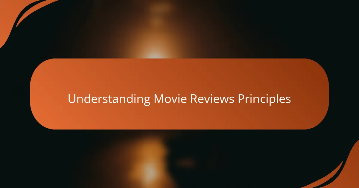 Understanding Movie Reviews Principles